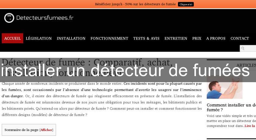 installer un détecteur de fumées installer un détecteur de fumées