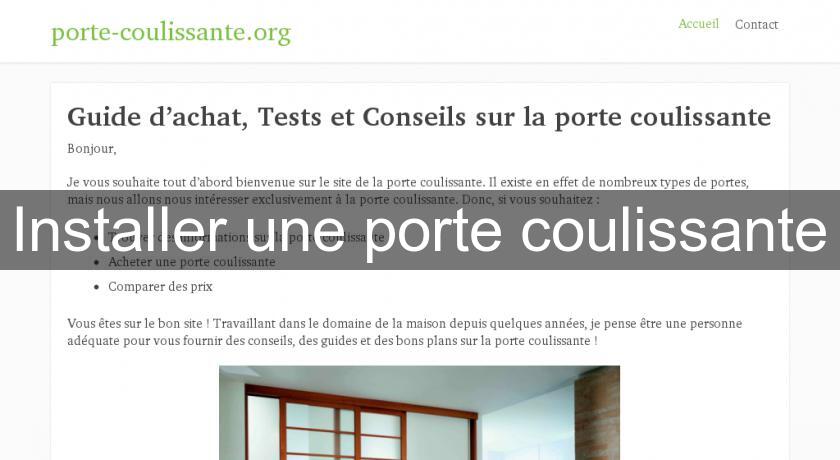 Installer une porte coulissante Installer une porte coulissante