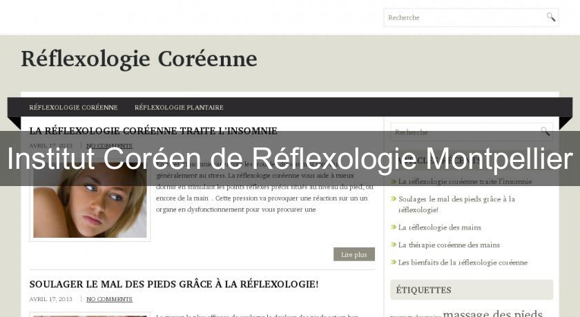 Institut Coréen de Réflexologie Montpellier Institut Coréen de Réflexologie Montpellier