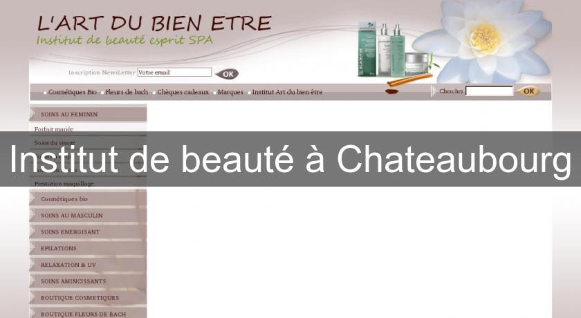 Institut de beauté à Chateaubourg Institut de beauté à Chateaubourg