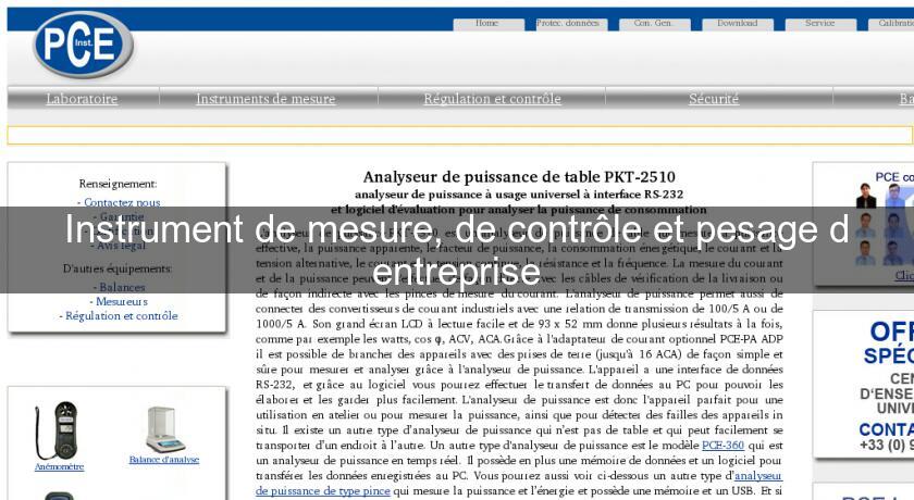 Instrument de mesure, de contrôle et pesage d'entreprise