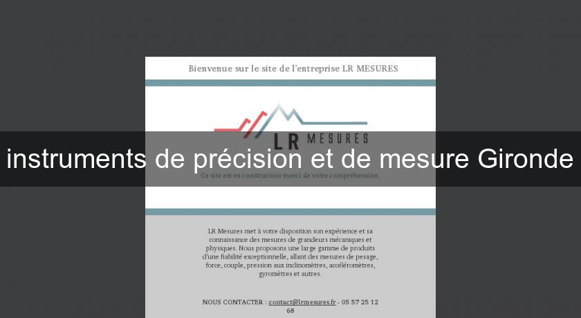 instruments de précision et de mesure Gironde instruments de précision et de mesure Gironde