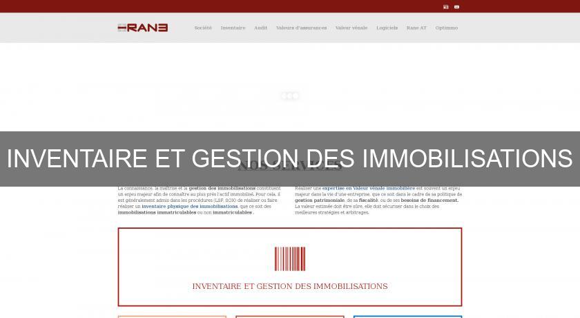 INVENTAIRE ET GESTION DES IMMOBILISATIONS INVENTAIRE ET GESTION DES IMMOBILISATIONS