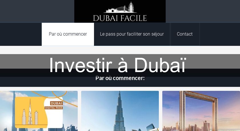 Investir à Dubaï Investir à Dubaï