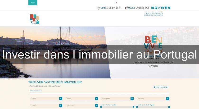Investir dans l'immobilier au Portugal Investir dans l'immobilier au Portugal