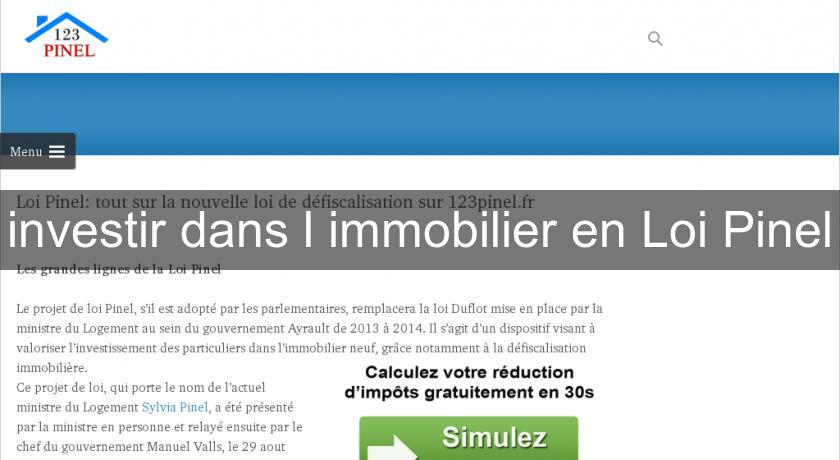 investir dans l'immobilier en Loi Pinel investir dans l'immobilier en Loi Pinel