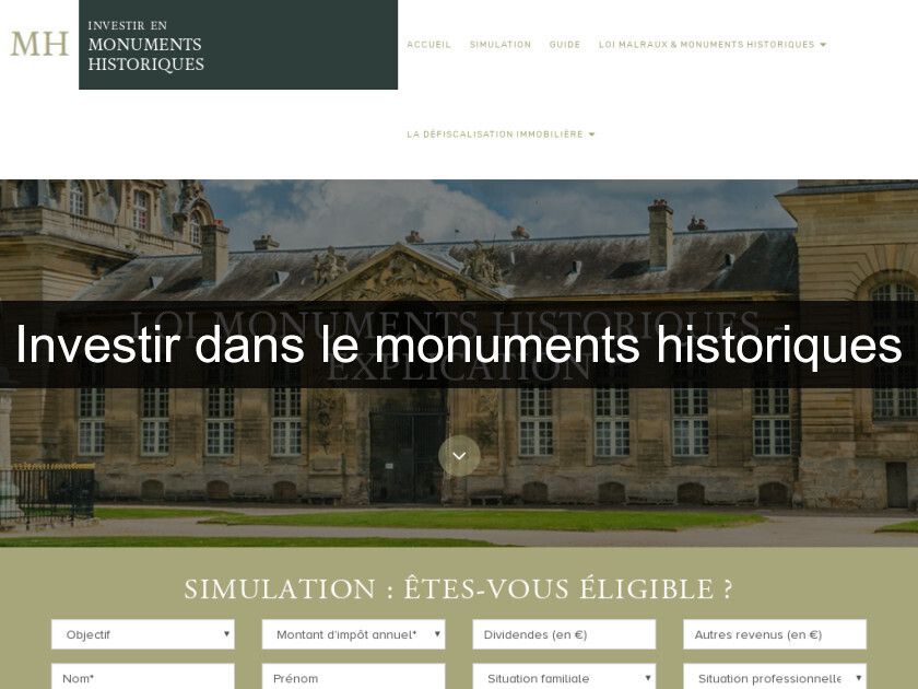 Investir dans le monuments historiques Investir dans le monuments historiques