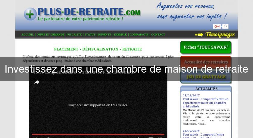 Investissez dans une chambre de maison de retraite Investissez dans une chambre de maison de retraite