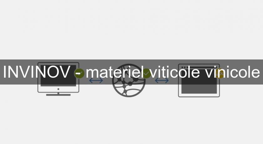 INVINOV - materiel viticole vinicole