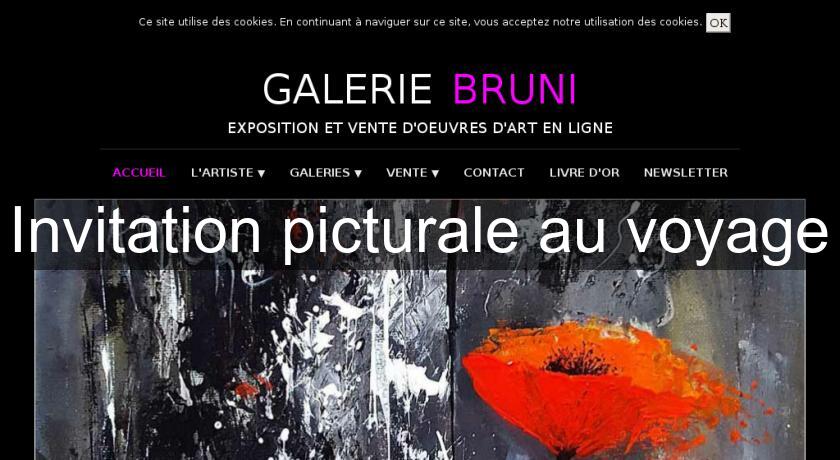 Invitation picturale au voyage Invitation picturale au voyage