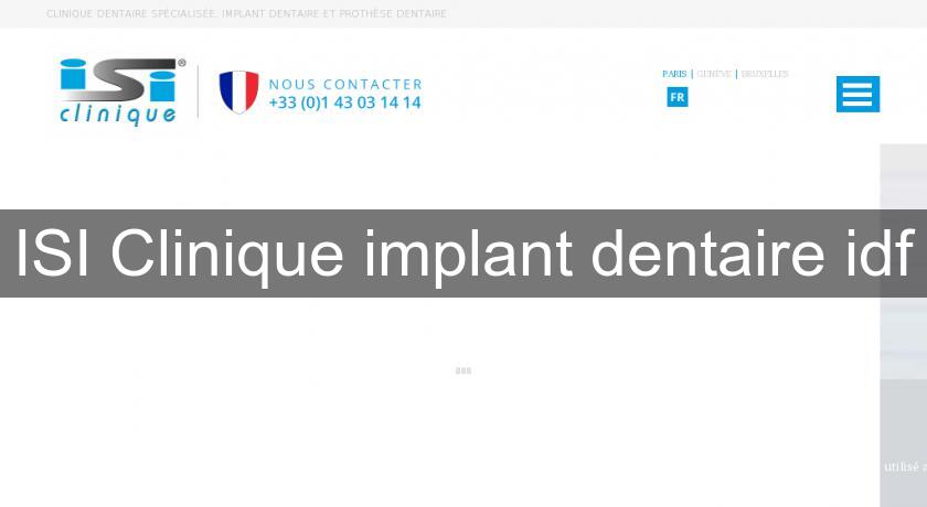 ISI Clinique implant dentaire idf ISI Clinique implant dentaire idf