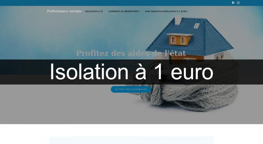 Isolation à 1 euro Travaux renovation