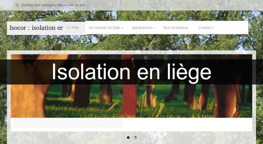 Isolation en liège Isolation en liège