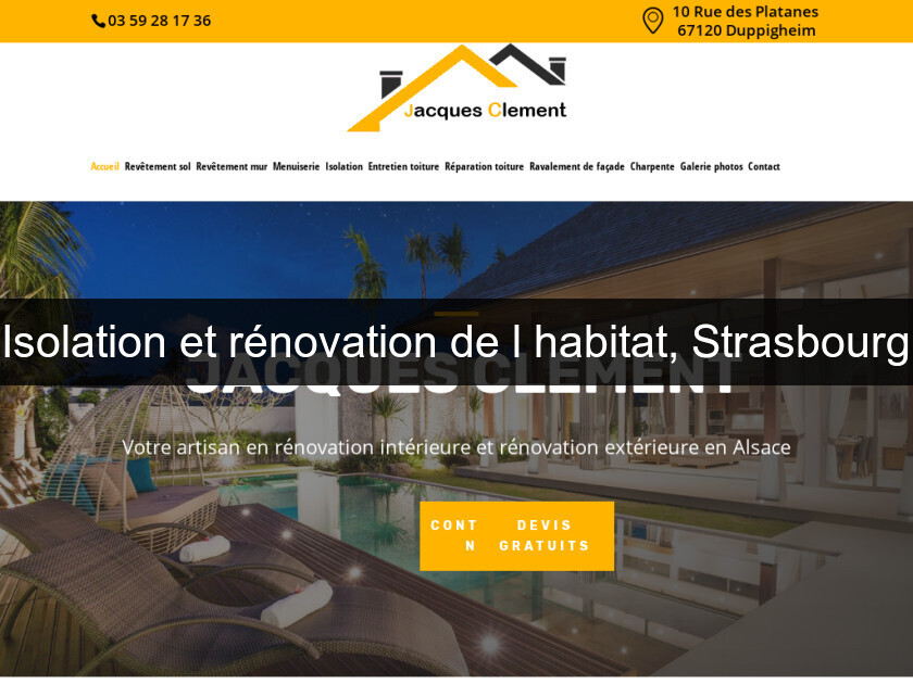 Isolation et rénovation de l'habitat, Strasbourg Isolation et rénovation de l'habitat, Strasbourg