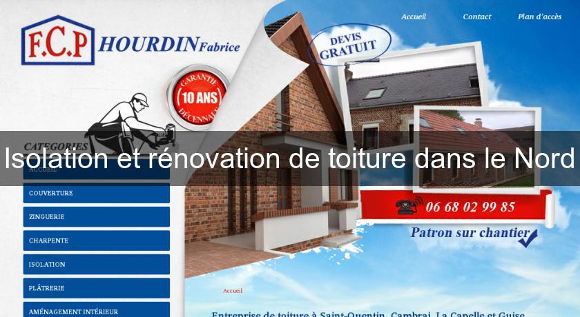 Isolation et rénovation de toiture dans le Nord