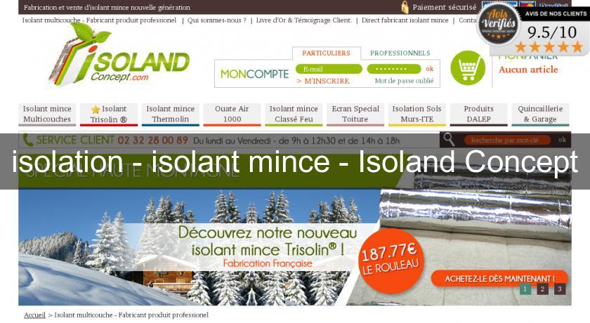isolation - isolant mince - Isoland Concept isolation - isolant mince - Isoland Concept