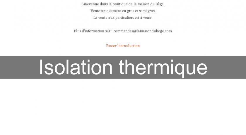 Isolation thermique