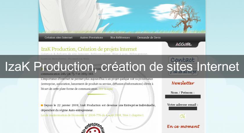 IzaK Production, création de sites Internet IzaK Production, création de sites Internet