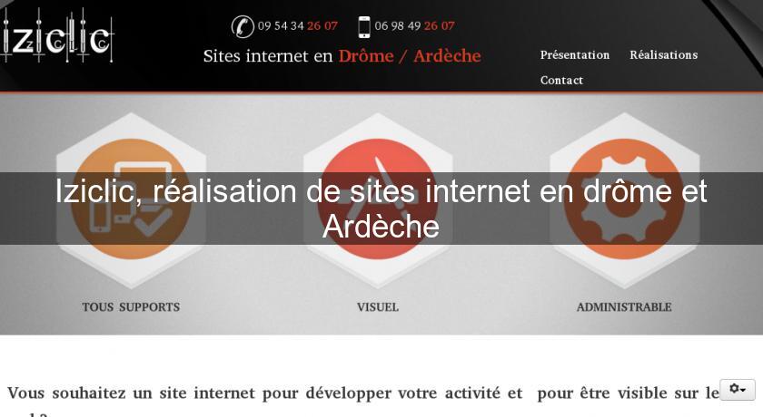 Iziclic, réalisation de sites internet en drôme et Ardèche Iziclic, réalisation de sites internet en drôme et Ardèche