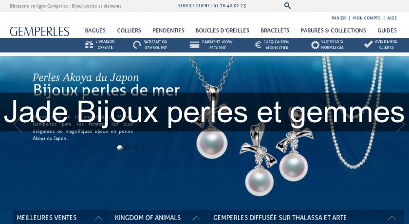 Jade Bijoux perles et gemmes