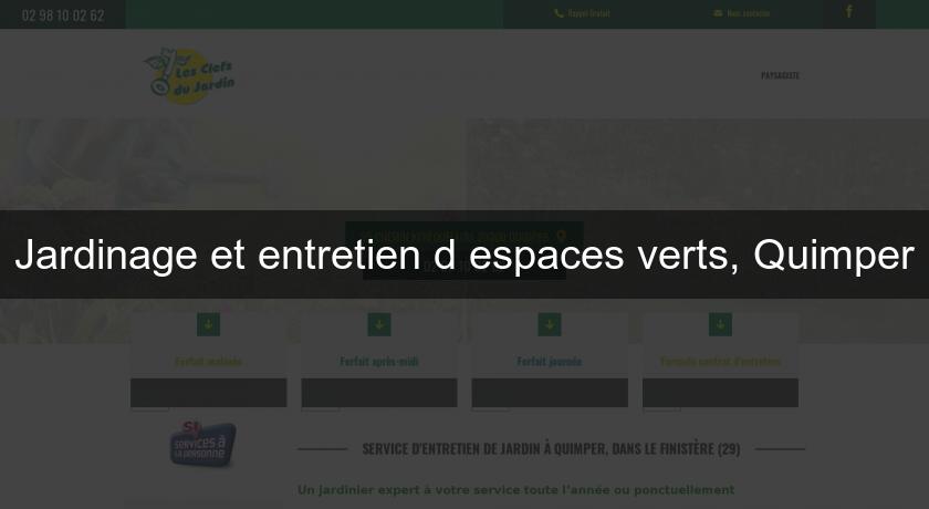Jardinage et entretien d'espaces verts, Quimper