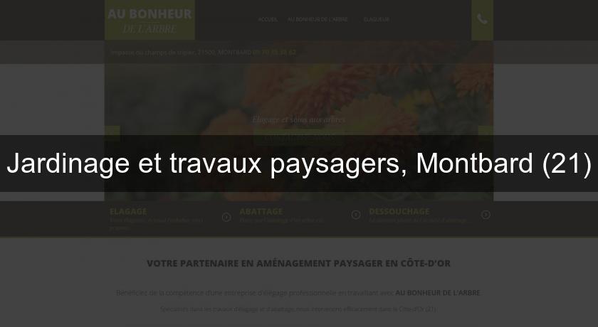 Jardinage et travaux paysagers, Montbard (21) Jardinage et travaux paysagers, Montbard (21)