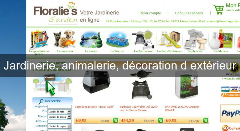 Jardinerie, animalerie, décoration d'extérieur Jardinerie, animalerie, décoration d'extérieur