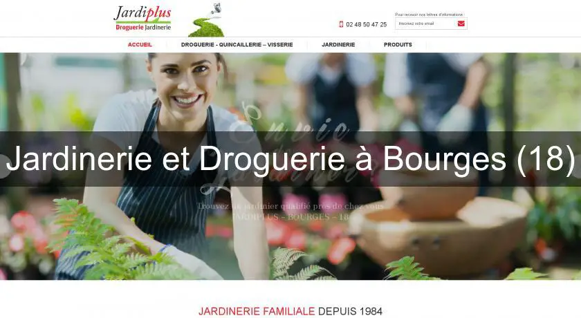 Jardinerie et Droguerie à Bourges (18)