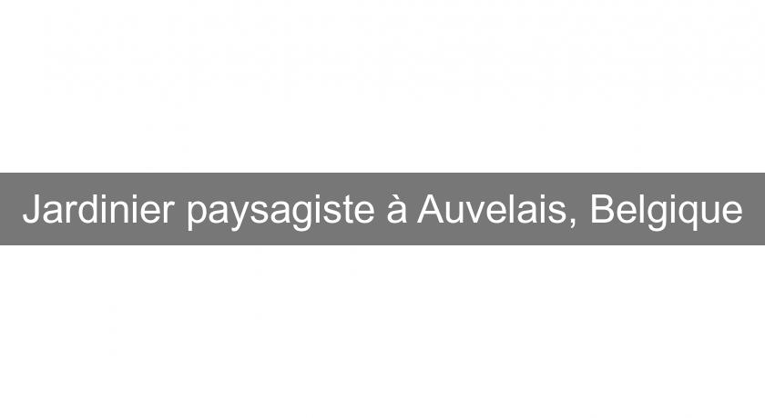 Jardinier paysagiste à Auvelais, Belgique Jardinier paysagiste à Auvelais, Belgique