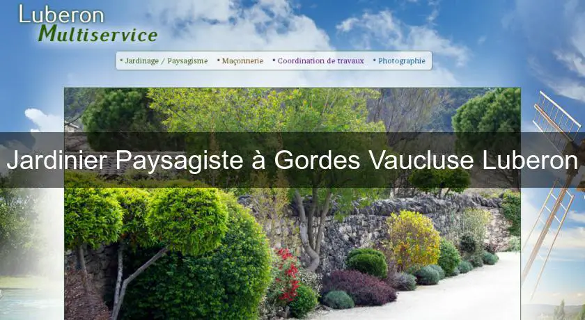 Jardinier Paysagiste à Gordes Vaucluse Luberon