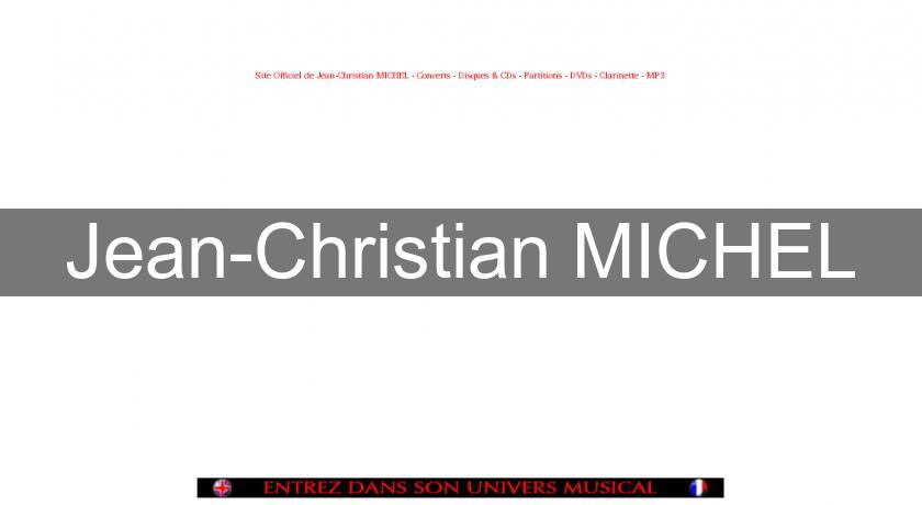 Jean-Christian MICHEL Jean-Christian MICHEL