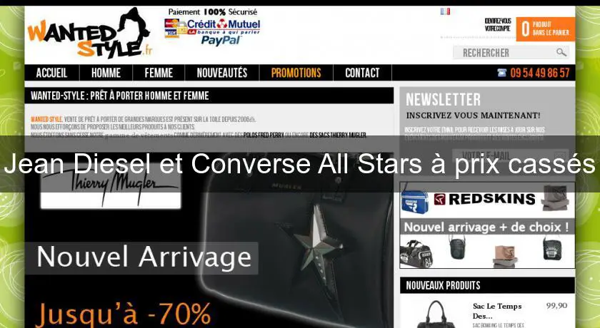 Jean Diesel et Converse All Stars à prix cassés