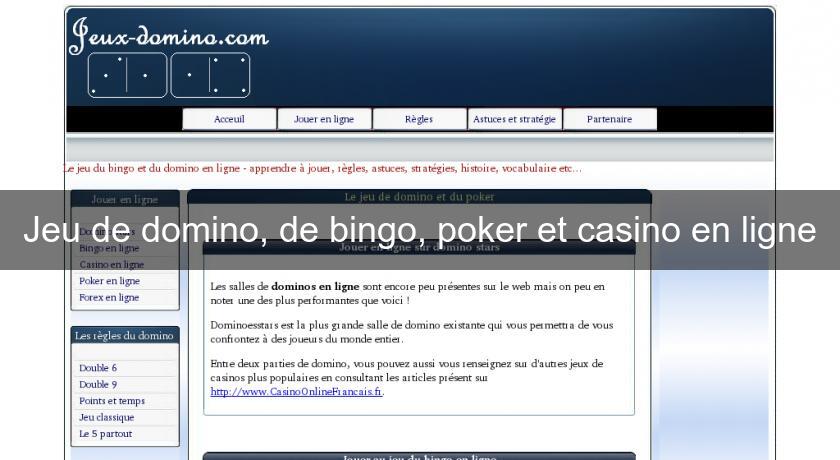 Jeu de domino, de bingo, poker et casino en ligne