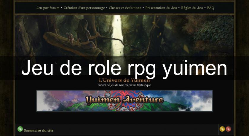 Jeu de role rpg yuimen Jeu de role rpg yuimen