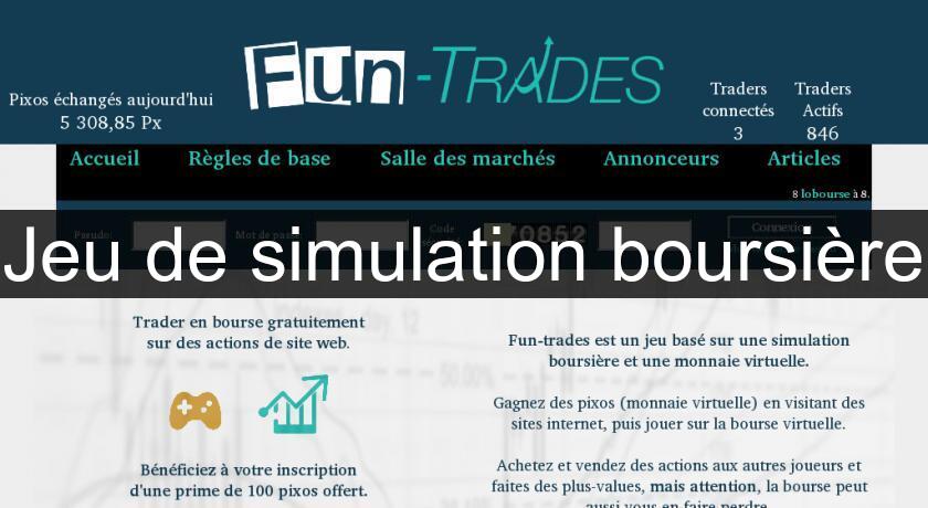 Jeu de simulation boursière Jeu de simulation boursière