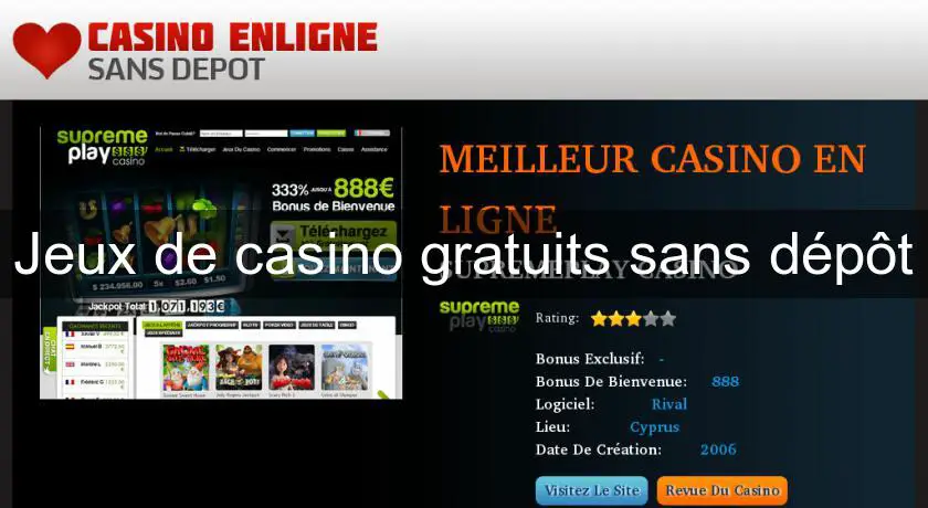 Jeux de casino gratuits sans dépôt