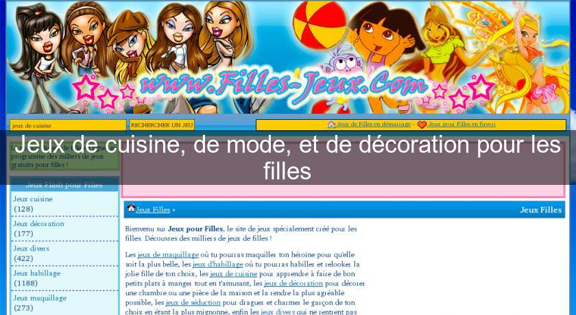 Jeux de cuisine, de mode, et de décoration pour les filles Jeux de cuisine, de mode, et de décoration pour les filles