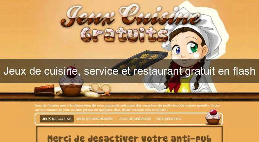 Jeux de cuisine, service et restaurant gratuit en flash