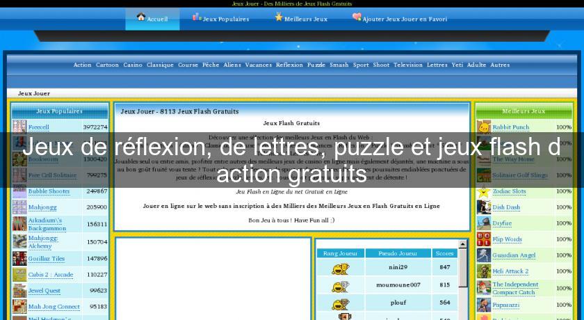 Jeux de réflexion, de lettres, puzzle et jeux flash d'action gratuits