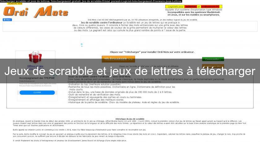 Jeux de scrabble et jeux de lettres à télécharger Jeux de scrabble et jeux de lettres à télécharger