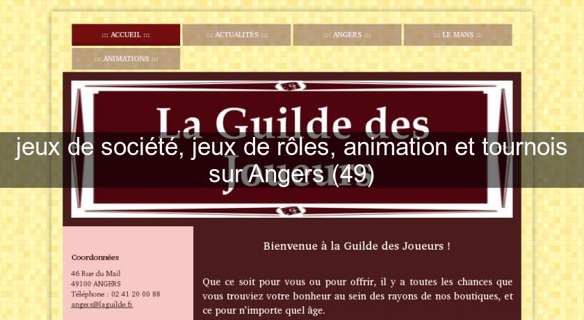 jeux de société, jeux de rôles, animation et tournois sur Angers (49) jeux de société, jeux de rôles, animation et tournois sur Angers (49)