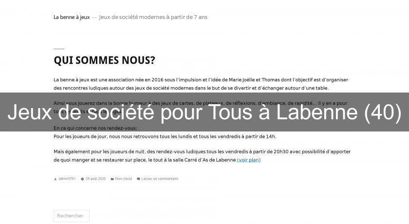 Jeux de société pour Tous à Labenne (40) Jeux de société pour Tous à Labenne (40)