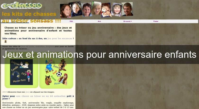 Jeux et animations pour anniversaire enfants Jeux et animations pour anniversaire enfants