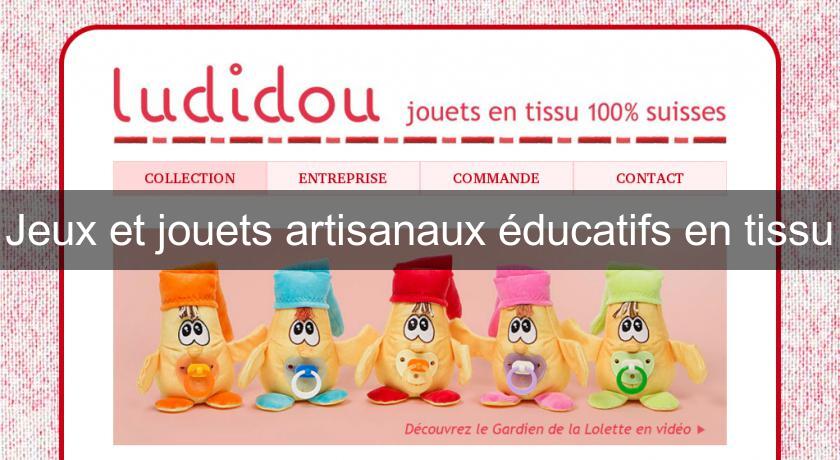 Jeux et jouets artisanaux éducatifs en tissu