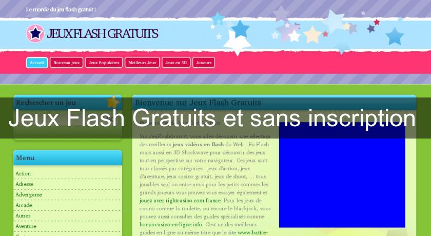 Jeux Flash Gratuits et sans inscription Jeux Flash Gratuits et sans inscription
