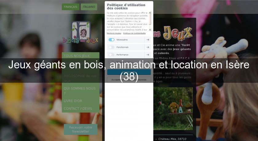 Jeux géants en bois, animation et location en Isère (38)