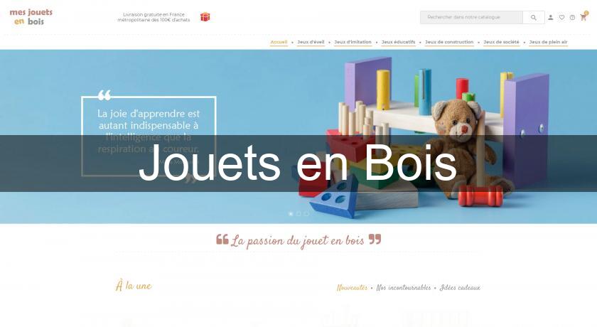 Jouets en Bois Jouets en Bois