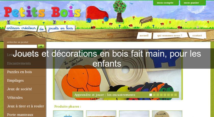 Jouets et décorations en bois fait main, pour les enfants