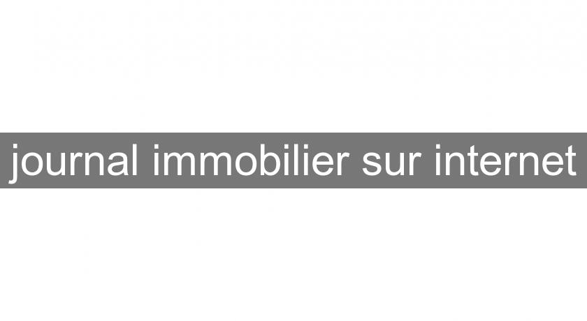 journal immobilier sur internet