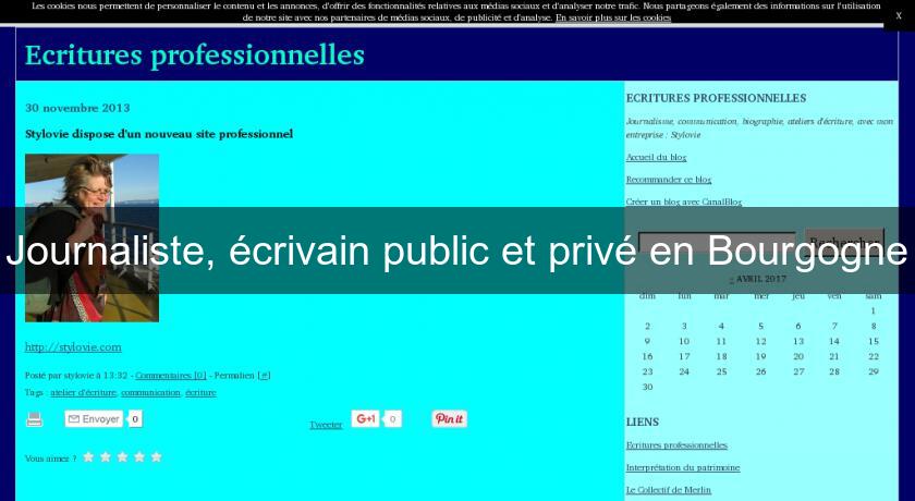Journaliste, écrivain public et privé en Bourgogne Journaliste, écrivain public et privé en Bourgogne